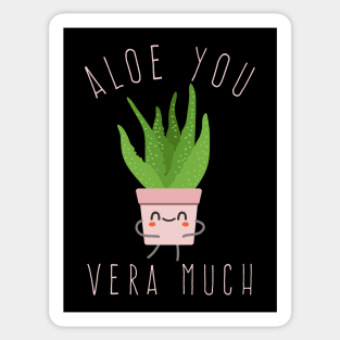 Aloe You Vera Much - Pink Sticker